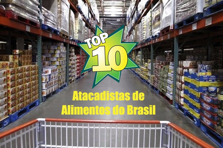 melhores atacadistas de alimentos do Brasil